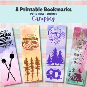 Camping Printable Bookmarks Set of 8 Digital Download 11×8.5 PDF and Separate PNGs Great For Sublimation Designs Book Lover Gift Campers